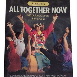 All Together Now Sonja Dunn SIGNED 200 Best Chants KIDS Rhymes Songs Poems RARE